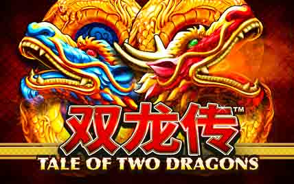 Tale of Two Dragons Jackpot Edition